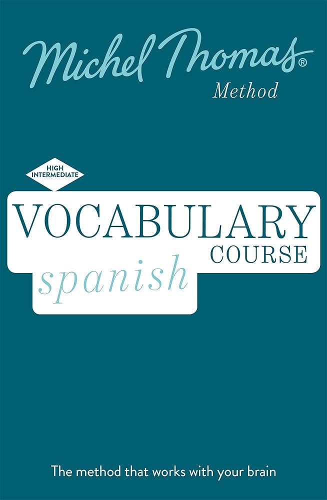 MICHEL THOMAS SPANISH FOUNDATION スペイン語 Amazon.com: Total Spanish: Revised (Learn Spanish with the